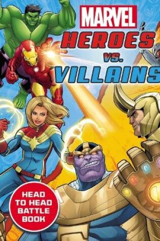 Cover of Marvel: Heroes vs. Villains