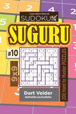 Book cover for Sudoku Suguru - 200 Hard to Master Puzzles 9x9 (Volume 10)