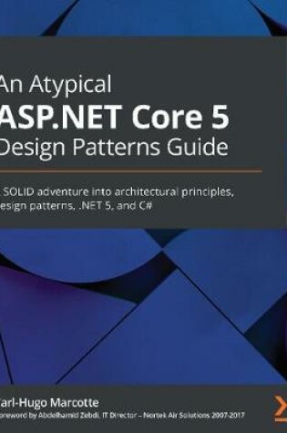 Cover of An An Atypical ASP.NET Core 5 Design Patterns Guide