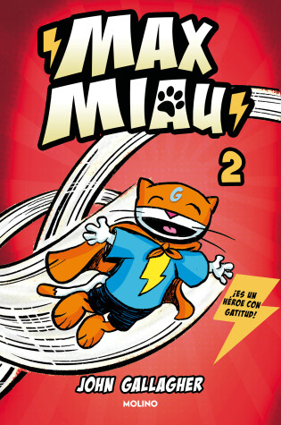 Cover of Un superhéroe ¿sin poderes? / Max Meow Book 2: Donuts and Danger