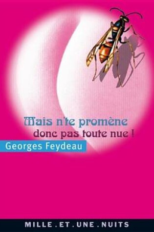 Cover of Mais N'Te Promene Donc Pas Toute Nue !