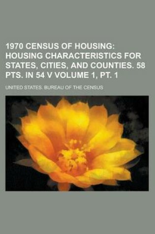 Cover of 1970 Census of Housing Volume 1, PT. 1