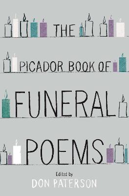 Book cover for The Picador Book of Funeral Poems