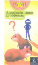 Book cover for Anastasia Tiene Problemas/Anastasia, Ask Your Analyst