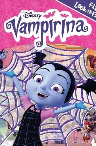 Cover of Disney Vampirinas First Look & Find