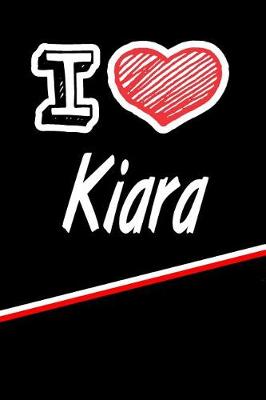 Book cover for I Love Kiara