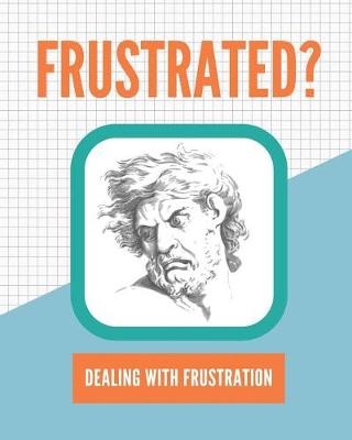 Book cover for Frustrated?