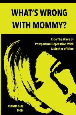 Book cover for What's Wrong with Mommy?