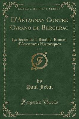 Book cover for D'Artagnan Contre Cyrano de Bergerac, Vol. 3