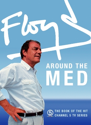 Book cover for Floyd Around the Med