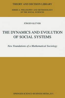 Book cover for The Dynamics and Evolution of Social Systems