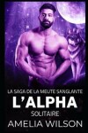 Book cover for L'Alpha solitaire