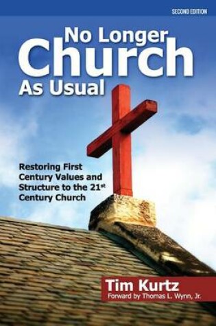 Cover of No Longer Church As Usual Second Edition