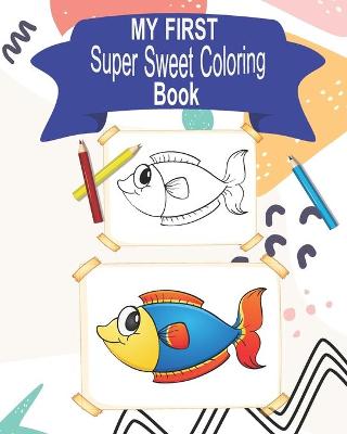 Cover of my first super sweet coloring book