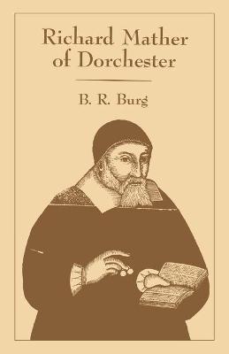 Book cover for Richard Mather of Dorchester