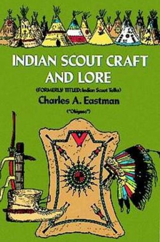 Cover of Indian Scout Craft and Lore