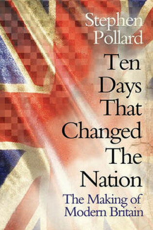 Cover of Ten Days that Changed the Nation