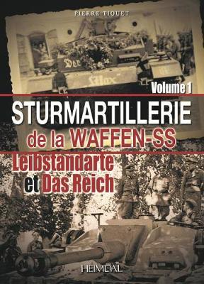 Book cover for Sturmartilerie De La Waffen-Ss Tome 1