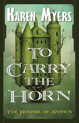 Book cover for To Carry the Horn