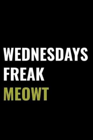 Cover of Wednesdays Freak Meowt