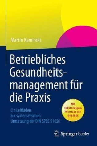 Cover of Betriebliches Gesundheitsmanagement für die Praxis