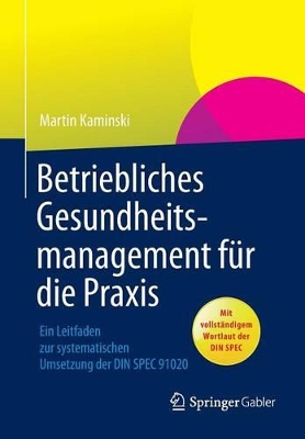 Cover of Betriebliches Gesundheitsmanagement für die Praxis