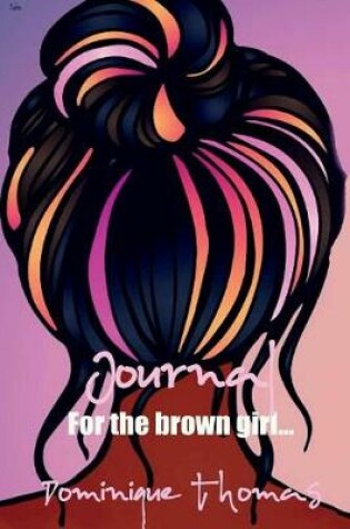 Cover of Journal For The Brown GIrl