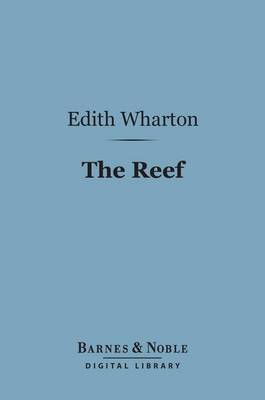 Cover of The Reef (Barnes & Noble Digital Library)