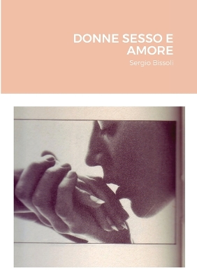 Book cover for Donne Sesso E Amore