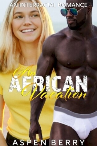 Cover of An African Vacation