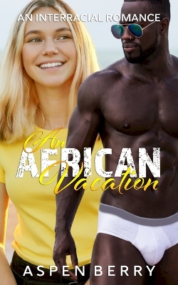 Book cover for An African Vacation