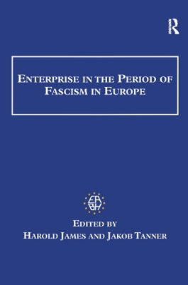 Book cover for Enterprise in the Period of Fascism in Europe