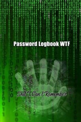 Cover of Password Logbook WTF