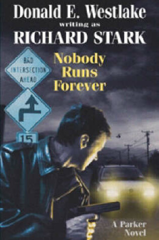 Cover of Nobody Runs Forever