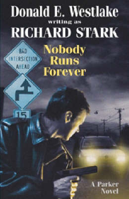 Book cover for Nobody Runs Forever
