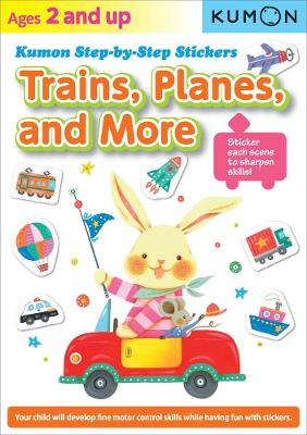 Book cover for Kumon Step-by-step Stickers: Trains, Planes, And More