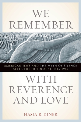 Book cover for We Remember with Reverence and Love
