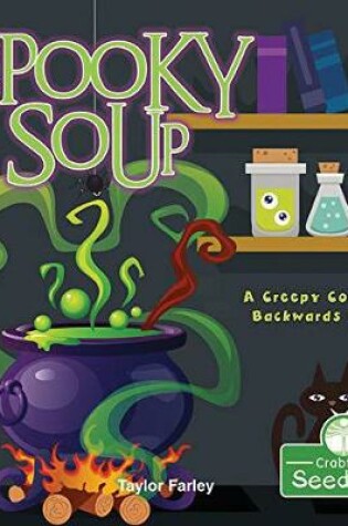 Cover of Spooky Soup: A Creepy Counting Backwards Book