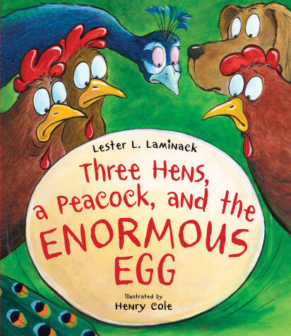 Book cover for Three Hens, a Peacock, and the Enormous Egg