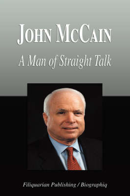 Book cover for John McCain - A Man of Straight Talk (Biography)