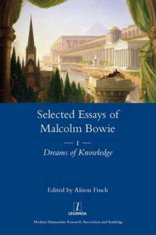Cover of The Selected Essays of Malcolm Bowie Vol. 1