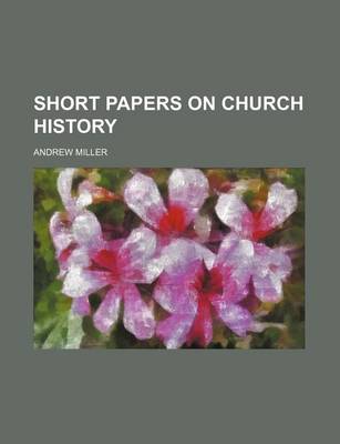 Book cover for Short Papers on Church History