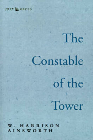 Cover of The Constable of the Tower