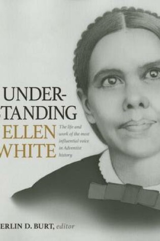 Cover of Understanding Ellen White