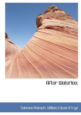 Book cover for After Waterloo;