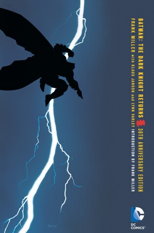 Cover of Batman: The Dark Knight Returns 30th Anniversary Edition