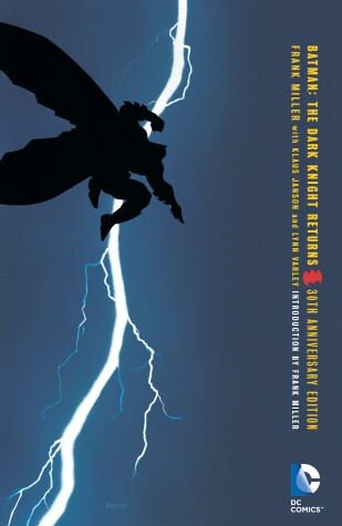 Book cover for Batman: The Dark Knight Returns 30th Anniversary Edition