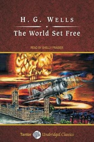 Cover of The World Set Free, with eBook