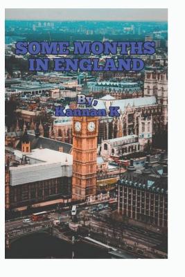 Book cover for Some months in England