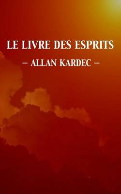 Book cover for Le Livre des Esprits (Edition integrale)